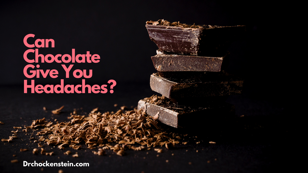 Can Chocolate Give You Headaches?