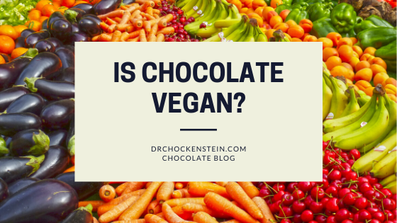 Is Chocolate Vegan?