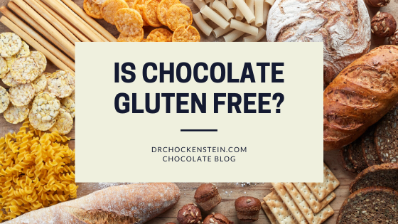 Is Chocolate Gluten Free? | Dr.Chockenstein