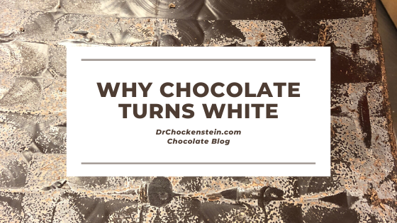 Why chocolate turns white